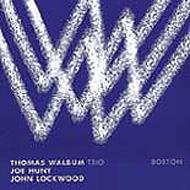 Thomas Walbom · Boston (CD) (2006)