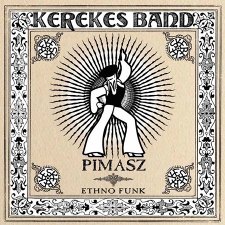 Cover for Kerekes Band · Pimasz (CD) [Remastered edition] (2010)