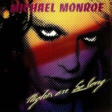 Cover for Michael Monroe · Nights Are So Long (LP) [Coloured edition] (2018)