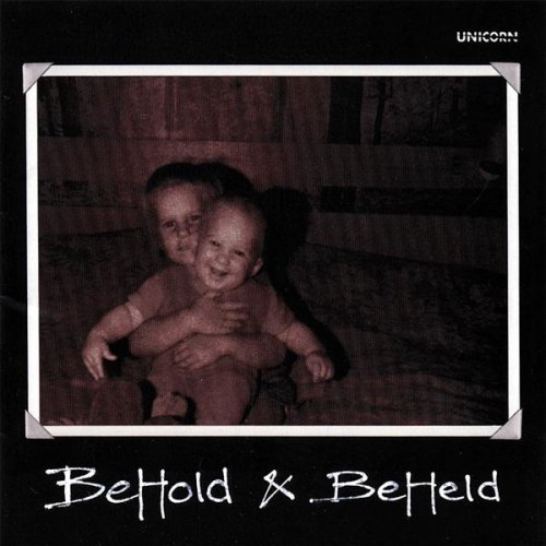 Cover for Unicorn · Behold &amp; Beheld (CD) (2007)