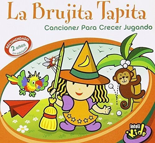 Cover for La Brujita Tapita · Canciones Para Crecer Jugando (CD) (2014)