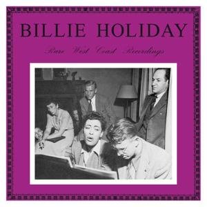 Cover for Billie Holiday · Rare West Coast Recordings (LP) (2012)