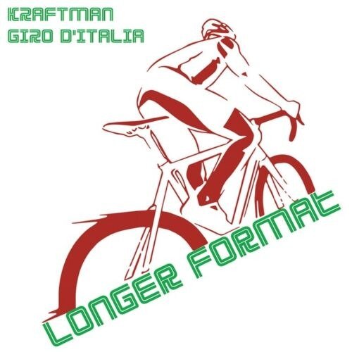 Giro D'italia / Longer Format - Kraftman - Music - RAZGROM - 8016670160625 - July 7, 2023