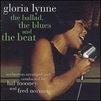 Cover for Gloria Lynne · Ballad, The Blues &amp; The (CD) (1997)