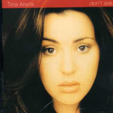 Cover for Tina Arena · Don't Ask (CD) (1994)