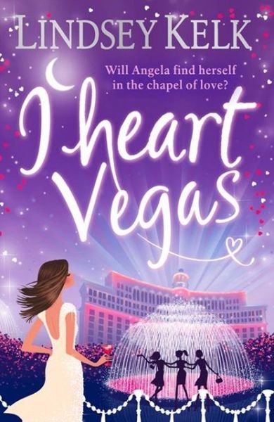 Cover for Lindsey Kelk · I Heart Vegas - I Heart Series (Paperback Book) (2011)