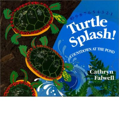 Cover for Cathryn Falwell · Turtle Splash!: Countdown at the Pond (Hardcover Book) [1st edition] (2001)