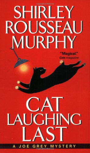 Cover for Shirley Rousseau Murphy · Cat Laughing Last (Paperback Book) [Reprint edition] (2002)