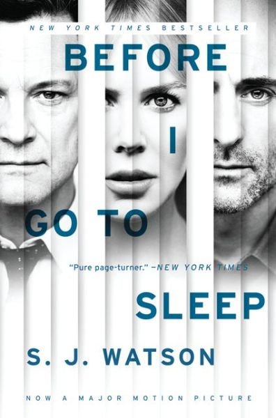 Cover for S. J. Watson · Before I Go To Sleep Movie Tie-in Edition: A Novel (Pocketbok) (2014)