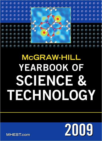 Cover for Mcgraw-Hill · McGraw-Hill Yearbook of Science &amp; Technology 2009 (Hardcover Book) [2009 edition] (2009)