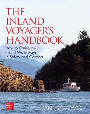 Cover for Danny Davis · The Inland Voyager's Handbook: How to Cruise the Inland Waterways in Safety and Comfort (Inbunden Bok) [Ed edition] (2017)