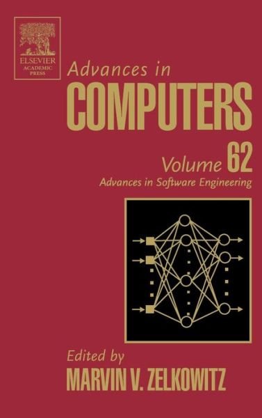 Cover for Zelkowitz, Marvin (University of Maryland, Department of Computer Science, College Park, USA) · Advances in Computers: Advances in Software Engineering - Advances in Computers (Hardcover Book) (2004)