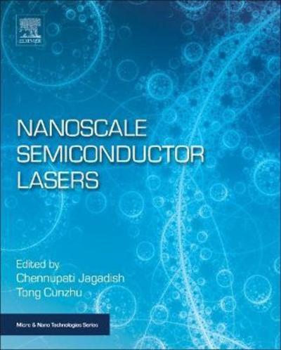 Cover for Chennupati Jagadish · Nanoscale Semiconductor Lasers - Micro &amp; Nano Technologies (Paperback Book) (2019)