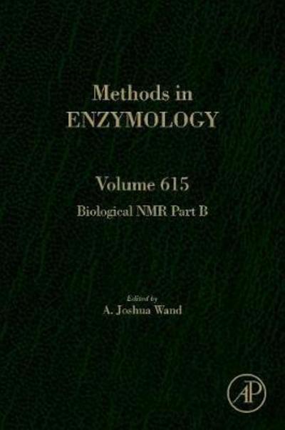 Cover for A. Joshua Wand · Biological NMR Part B - Methods in Enzymology (Hardcover Book) (2019)