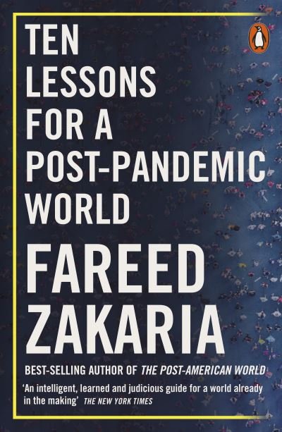 Cover for Fareed Zakaria · Ten Lessons for a Post-Pandemic World (Taschenbuch) (2021)