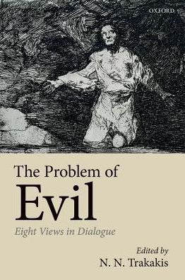 Cover for The Problem of Evil: Eight Views in Dialogue (Gebundenes Buch) (2018)