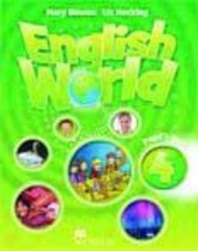 Cover for Mary Bowen · English World 4 Pupil's Book (Taschenbuch) (2009)