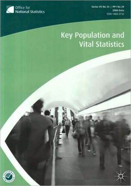 Cover for Na Na · Key Population and Vital Statistics 2006: Local and Health Authority Areas (Paperback Book) (2008)