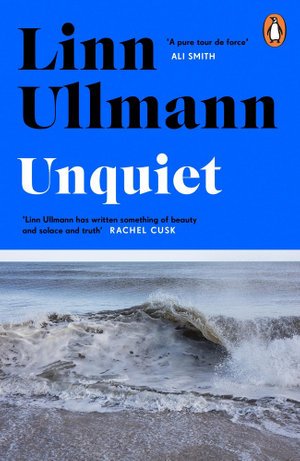 Cover for Linn Ullmann · Unquiet (Paperback Bog) (2021)