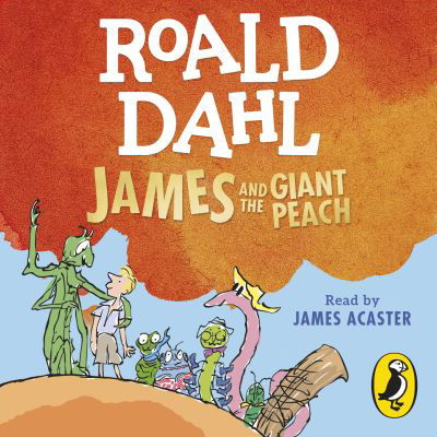 Cover for Roald Dahl · James and the Giant Peach (Audiobook (CD)) [Unabridged edition] (2022)