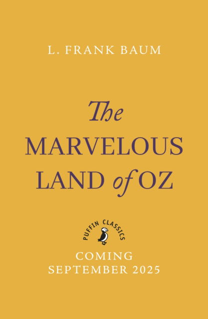 Cover for L. Frank Baum · The Marvellous Land of Oz (Paperback Book) (2025)