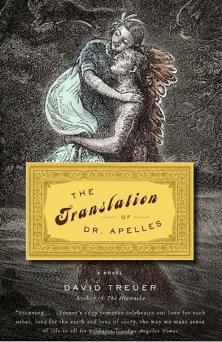 Cover for David Treuer · The Translation of Dr. Apelles (Vintage Contemporaries) (Paperback Book) [Reprint edition] (2008)