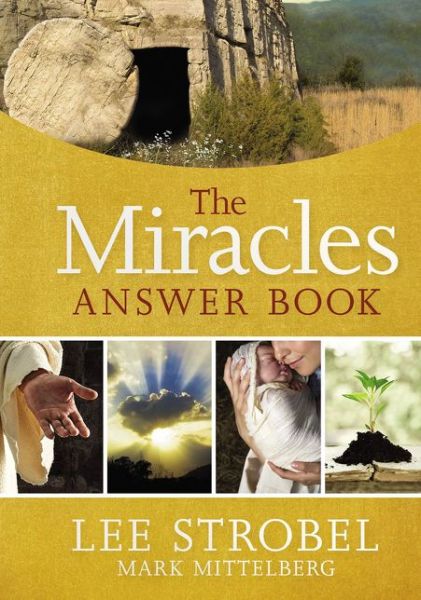 Cover for Lee Strobel · The Miracles Answer Book - Answer Book Series (Hardcover Book) (2019)