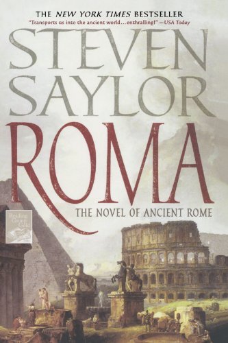 Cover for Steven Saylor · Roma: The Novel of Ancient Rome (Taschenbuch) [Reprint edition] (2008)