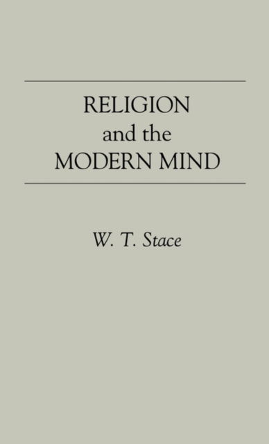 Cover for Walter Terence Stace · Religion and the Modern Mind. (Hardcover Book) (1980)