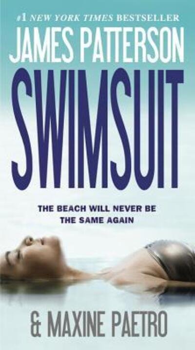 Cover for James Patterson · Swimsuit a novel (Book) [1st large print edition] (2009)