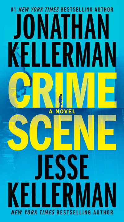 Cover for Jonathan Kellerman · Crime Scene: A Novel - Clay Edison (Paperback Book) (2018)