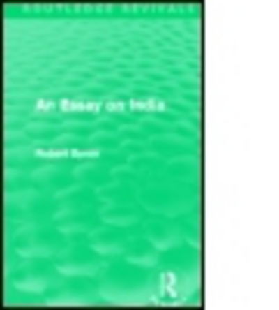 Cover for Robert Byron · An Essay on India (Routledge Revivals) - Routledge Revivals (Paperback Book) (2013)