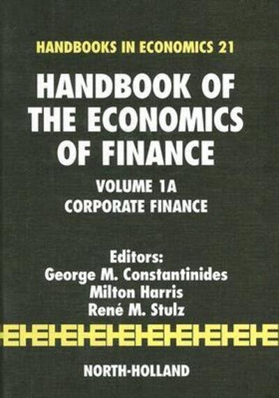 Cover for G M Constantinides · Handbook of the Economics of Finance (Handbook of the Economics of Finance Contents) - Handbook of the Economics of Finance (Innbunden bok) (2003)