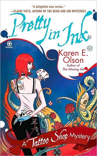 Pretty in Ink: A Tattoo Shop Mystery - Tattoo Shop Mystery - Karen E. Olson - Książki - Penguin Putnam Inc - 9780451229625 - 2 marca 2010