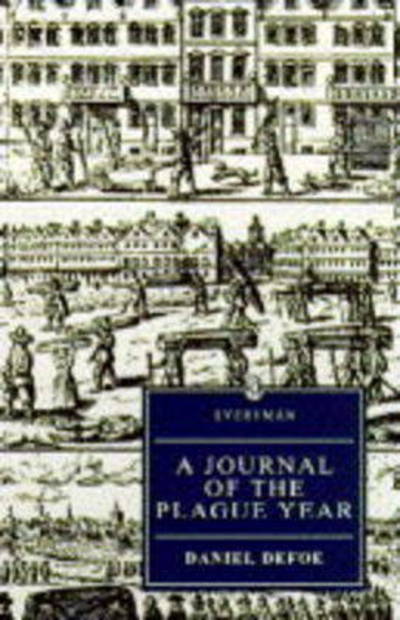 Cover for Daniel Defoe · Journal of the Plague Year (Everyman Paperback Classics) (Book) (1995)