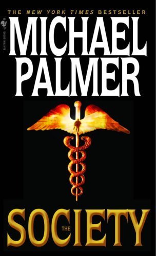 Cover for Michael Palmer · The Society (Paperback Book) [Reprint edition] (2005)