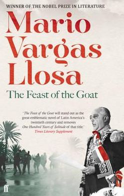 Cover for Mario Vargas Llosa · The Feast of the Goat (Paperback Book) [Main edition] (2012)