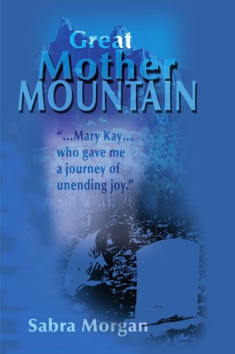 Cover for Sabra Morgan · Great Mother Mountain (Paperback Book) (2000)