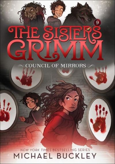 Cover for Michael Buckley · The Council Of Mirrors (Turtleback School &amp; Library Binding Edition) (The Sister's Grimm) (Hardcover bog) [Turtleback School &amp; Library Binding edition] (2018)