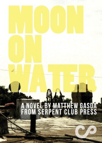 Cover for Matthew Gasda · Moon on Water (Paperback Book) (2013)