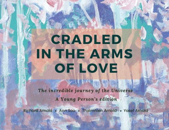 Cover for Richard Arnold · Cradled in the Arms of Love (Paperback Book) (2021)