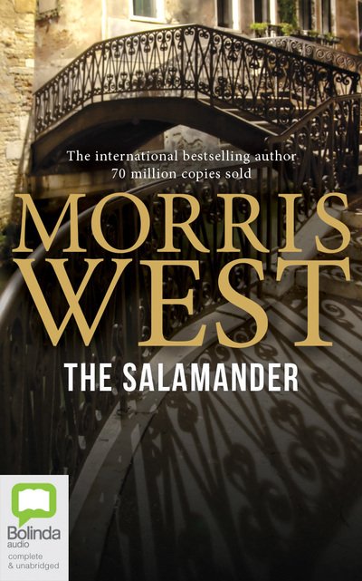 The Salamander - Morris West - Musikk - Bolinda Publishing - 9780655649625 - 7. april 2020