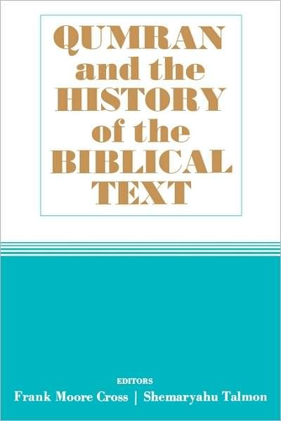 Cover for Fm Cross · Qumran and the History of the Biblical Text (Paperback Bog) (1975)