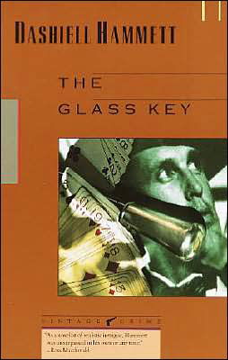 Cover for Dashiell Hammett · Glass Key (Buch) [Vintage Books Edition, July 1989 edition] (1989)