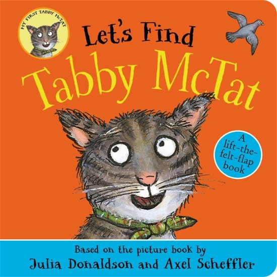 Cover for Julia Donaldson · Let's Find Tabby McTat (Board book) (2023)