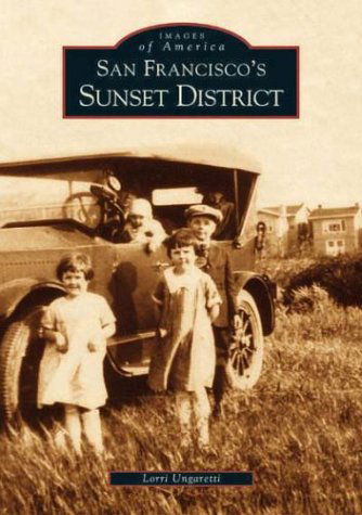 Cover for Lorri Ungaretti · San Francisco's Sunset District (Images of America) (Paperback Book) (2003)