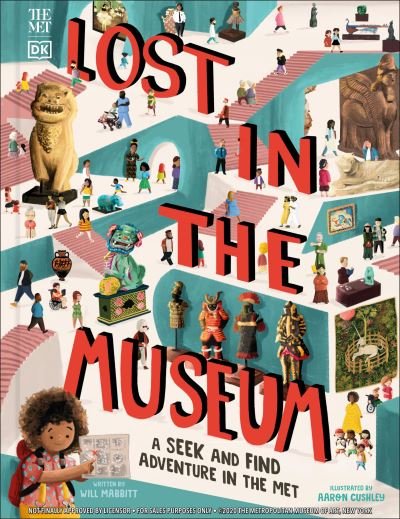 Cover for Will Mabbitt · The Met Lost in the Museum: A seek-and-find adventure in The Met - DK The Met (Hardcover Book) (2021)