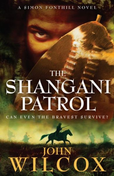 Cover for John Wilcox · The Shangani Patrol (Paperback Book) (2010)