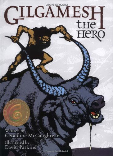 Cover for Geraldine McCaughrean · Gilgamesh the Hero (Innbunden bok) (2003)