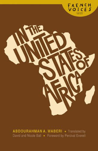 Cover for Abdourahman A. Waberi · In the United States of Africa (French Voices) (Pocketbok) (2009)